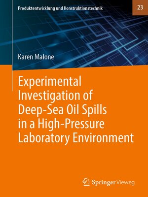 cover image of Experimental Investigation of Deep‐Sea Oil Spills in a High‐Pressure Laboratory Environment